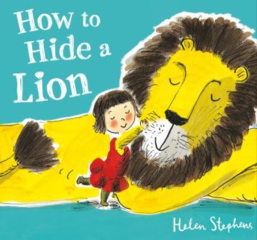 Hardcover How to Hide a Lion Book