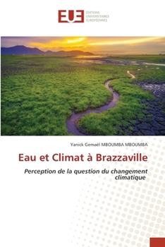 Eau et Climat à Brazzaville (French Edition)