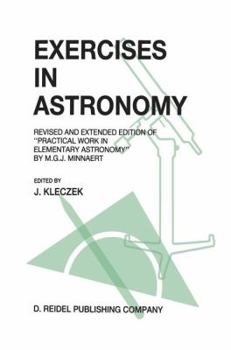 Paperback Exercises in Astronomy: Revised and Extended Edition of "Practical Work in Elementary Astronomy" by M.G.J. Minnaert Book