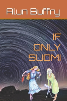IF ONLY SUOMI
