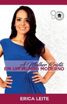 Paperback A mulher cristã no mundo moderno [Portuguese] Book