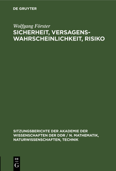 Hardcover Sicherheit, Versagenswahrscheinlichkeit, Risiko [German] Book