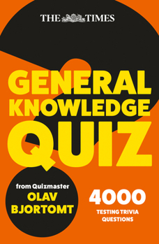 Times General_times Puzzle Pb: 4000 Challenging Questions from Quizmaster Olav