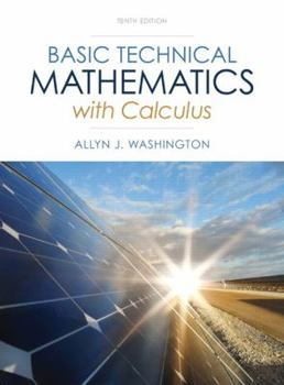 Hardcover Basic Technical Mathematics with Calculus (10th Edition) Book