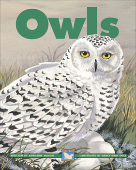 Owls - Book  of the Kids Can Press Wildlife Series