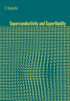 Paperback Superconductivity and Superfluidity Book