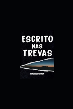 Paperback Escrito NAS Trevas [Portuguese] Book
