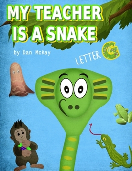 Paperback My Teacher is a Snake: The letter G Book