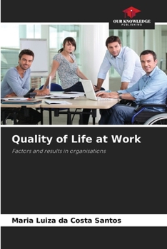 Paperback Quality of Life at Work Book