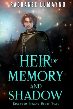 Paperback Heir of Memory and Shadow: An Epic Fantasy Adventure Book