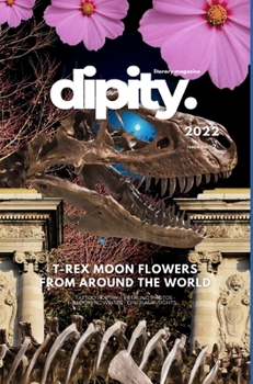 Hardcover Dipity Literary Mag Issue #2 (Dipity Print) Hardcover Dust Jacket: Poetry & Photography - December, 2022 - Hardcover Economy Edition Book