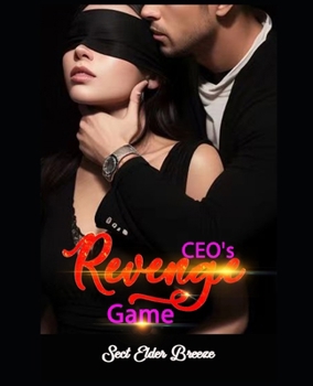 Paperback CEO's Revenge Game: An Angst Romance Novel: Book 2 Book