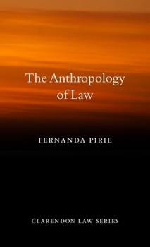 Hardcover The Anthropology of Law Book