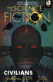 Paperback John Carpenter's Tales of Science Fiction: Civilians Book