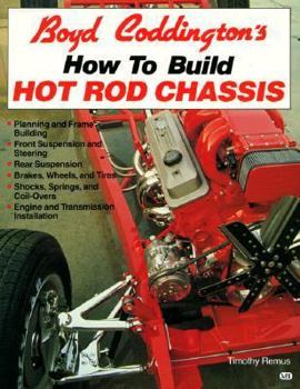 Paperback Boyd Coddington's How to Build Hot Rod Chassis Book