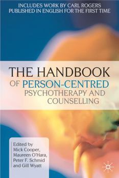 Paperback The Handbook of Person-Centred Psychotherapy and Counselling Book