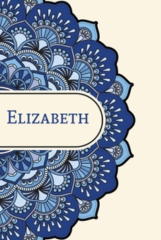 Mandala Notebook with Personalized Monogram Elizabeth: A personalized monogram notebook just for you!