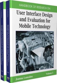 Hardcover Handbook of Research on User Interface Design and Evaluation for Mobile Technology (2 Volumes) Book