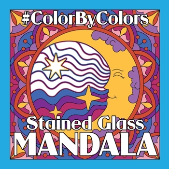 Paperback Stained Glass MANDALA Color By Colors Book