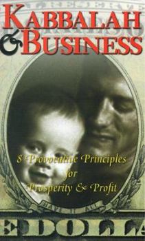 Audio Cassette Kabbalah & Business: 8 Provocative Principles for Prosperity & Profit Book