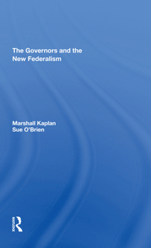 Paperback The Governors and the New Federalism Book