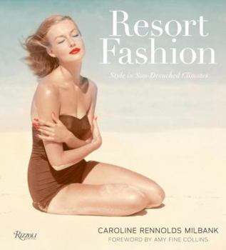 Hardcover Resort Fashion: Style in Sun-Drenched Climates Book