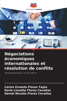 Paperback Négociations économiques internationales et résolution de conflits [French] Book