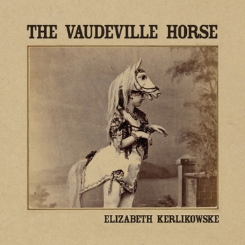 Paperback The Vaudeville Horse Book