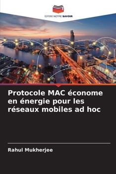 Paperback Protocole MAC économe en énergie pour les réseaux mobiles ad hoc [French] Book