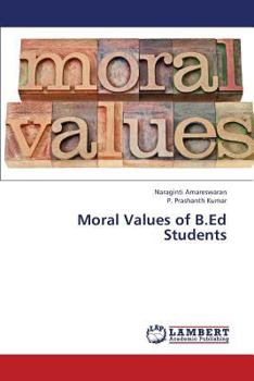 Paperback Moral Values of B.Ed Students Book