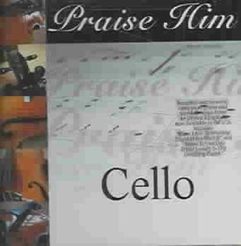 Music - CD Praise Him on the Cello Book