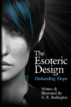 Disbanding Hope - Book #2 of the Esoteric Design