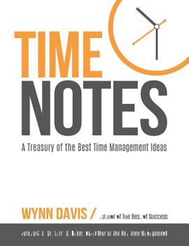 Paperback Time Notes: A Treasury of the Best Time Management Ideas Book