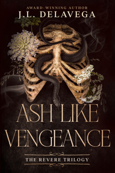 Ash Like Vengeance: a western fantasy adventure (The Revere Trilogy) - Book #2 of the Revere Trilogy