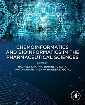 Paperback Chemoinformatics and Bioinformatics in the Pharmaceutical Sciences Book