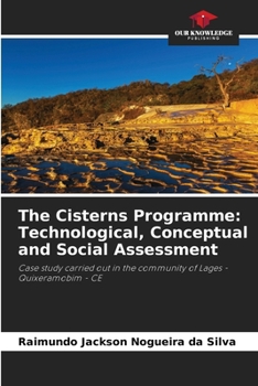 Paperback The Cisterns Programme: Technological, Conceptual and Social Assessment Book