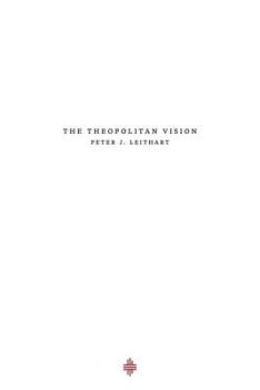 Paperback The Theopolitan Vision Book