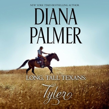 Tyler - Book #3 of the Long, Tall Texans
