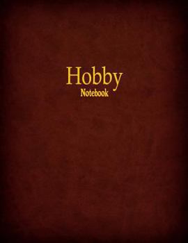 Hobby Notebook : 1/3 Inch Graph Ruled, 120 Pages, 8. 5 X 11
