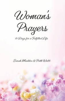 Paperback Woman's Prayers: 81 Days for a Fulfilled Life Book