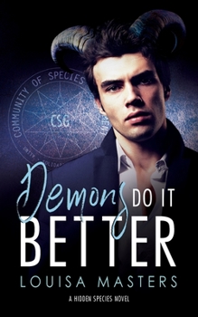 Paperback Demons Do It Better: A Hidden Species Novel Book