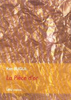 Paperback LA PIECE D'OR (French Edition) [French] Book