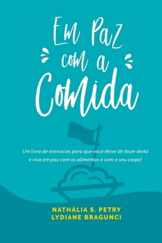 Paperback Em Paz Com A Comida [Portuguese] Book