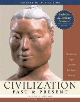 Paperback Civilization Past & Present, Volume 1: To 1650 Book