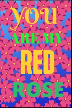 Paperback you are my red rose: red rose Book