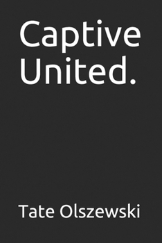 Paperback Captive United. Book