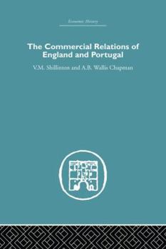 Paperback Commercial Relations of England and Portugal Book