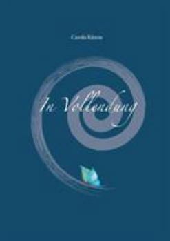 Paperback In Vollendung [German] Book