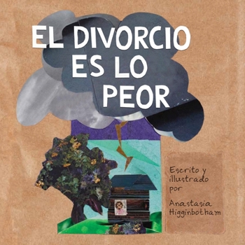 Hardcover El Divorcio Es Lo Peor [Spanish] Book