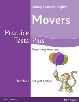 Paperback YOUNG LEARNERS ENGLISH MOVERS PRACTICE TESTS PLUS STUDENTS' BOOK [Spanish] Book